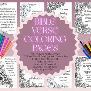 May include: A collection of Bible verse coloring pages with floral designs. The pages include inspirational quotes and are accompanied by colored pencils and markers. The text on the pages reads "Bible Verse Coloring Pages".