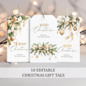May include: Three white Christmas gift tags with silver string loops. Each tag features a "Merry Christmas" greeting with a decorative bow, ornaments, and greenery. The text "with love, The Smith Family" is also included. The bottom of the image reads "10 EDITABLE CHRISTMAS GIFT TAGS."