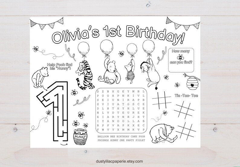 Pode incluir: P&aacute;gina para colorir em preto e branco para um primeiro anivers&aacute;rio. Apresenta personagens de Winnie the Pooh segurando bal&otilde;es, um labirinto, uma busca de palavras e jogo da velha. O texto diz "Olivia's 1st Birthday!" e "How many bees can you find?"