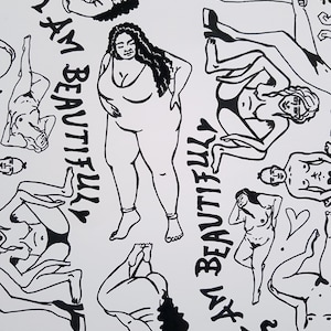 May include: Black and white line art illustration of various figures in different poses. The figures are all women and the background is white. The text "I AM BEAUTIFUL" is repeated in the image.