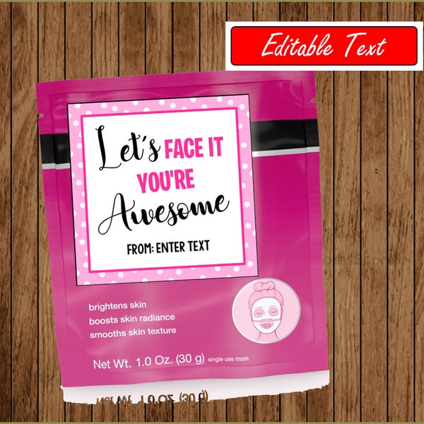 Let's Face It, You're Awesome, Face Mask Tag, Pillow Treat for Girls Camp, Thank you Tag, Teacher Appreciation, INSTANT DOWNLOAD