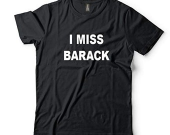 I Miss Barack Obama Cotton Short Sleeve Crew Neck Graphic T-Shirt
