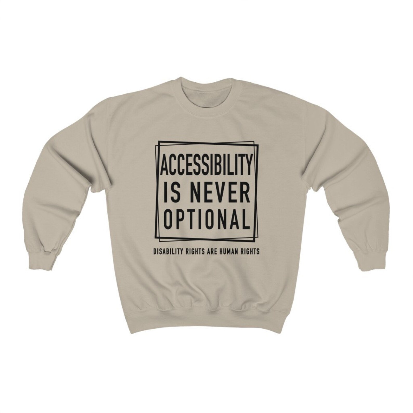 Accessibility is Not Optional Unisex Sweatshirt Disability Etsy