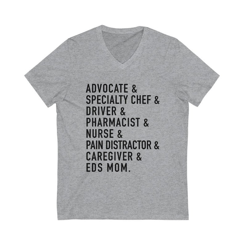 EDS Mom V-Neck Unisex Shirt | Ehlers-Danlos Syndrome Mom Shirt | Medical Mom | Chronic Illness Apparel | Grace & Brace Athletic Heather