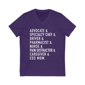 EDS Mom V-Neck Unisex Shirt | Ehlers-Danlos Syndrome Mom Shirt | Medical Mom | Chronic Illness Apparel | Grace & Brace Team Purple
