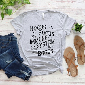FALL Auto-Immune Hocus Pocus My Immune System Is Bogus Unisex T-Shirt | Immune System Unisex Shirt | Chronic Illness Apparel | Grace & Brace