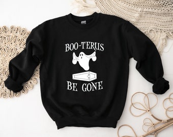 Halloween Boo-terus Be Gone Hysterectomy Unisex Sweatshirt | Endometriosis Sweatshirt | Hysterectomy Gift | Grace & Brace