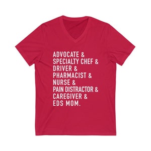 EDS Mom V-Neck Unisex Shirt | Ehlers-Danlos Syndrome Mom Shirt | Medical Mom | Chronic Illness Apparel | Grace & Brace Red