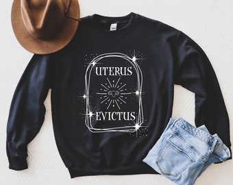 Hysterectomy Unisex Sweatshirt | Fun Hysterectomy Sweatshirt | Uterus Evictus | Hysterectomy Gift | Chronic Illness Apparel | Grace & Brace