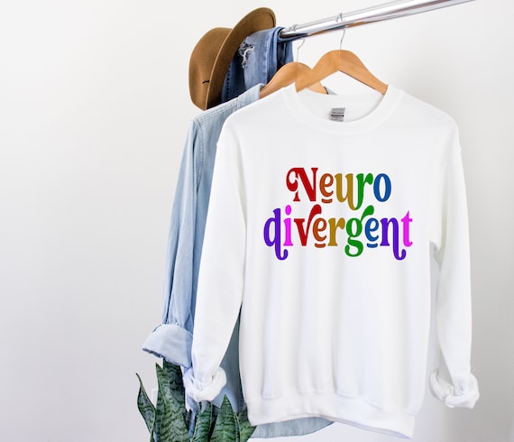 Neurodivergent Rainbow Unisex Sweatshirt | ADHD Sweatshirt | Autism Sweatshirt | Autism Acceptance Sweatshirt | Grace & Brace