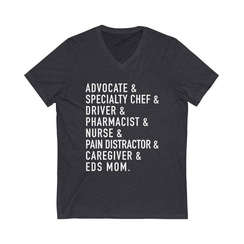 EDS Mom V-Neck Unisex Shirt | Ehlers-Danlos Syndrome Mom Shirt | Medical Mom | Chronic Illness Apparel | Grace & Brace Dark Grey Heather