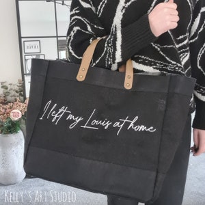 Left My Louis at Home Tote -  UK