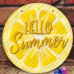 Hello Summer - Lemon - Hand Drawn Original Artwork - 12.25"  Sign/Front Door Hanger - Sublimation Design  - Digital Download