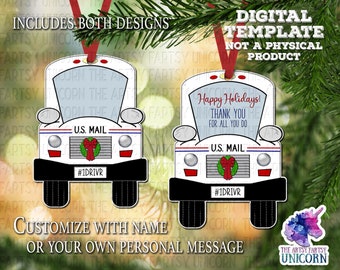 May include: Two Christmas ornament designs shaped like U.S. Mail trucks. One ornament has a wreath and the text "#1DRIVR". The other says "Happy Holidays! Thank you for all you do". Includes the text "Customize with name or your own personal message".