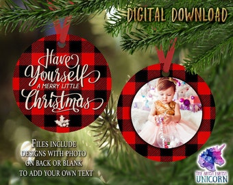 DIGITAL DESIGN: Have Yourself a Merry Little Christmas - Red Lumberjack Plaid Sublimation Round   - Photo or Blank Ornament Design
