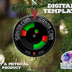 DIGITAL FILE: Santa Cam Christmas Ornament - Sublimation PNG Design - Santa Surveillance