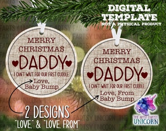 Merry Christmas Daddy Love Baby Bump -Gender Neutral Baby Reveal/Announcement Sublimation Christmas Ornament Design - 2 PNG DIGITAL DOWNLOAD