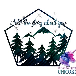 DIGITAL FILE: I told the stars about you - Blue Version 2 -  Sublimation Design - Watercolor