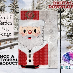May include: A digital download design for a 12x18 inch garden flag featuring a cartoon Santa Claus with a white beard and red suit against a woodgrain background with snowflakes.