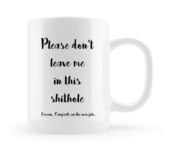 Coworker Goodbye Funny Mug Personalised Coffee Mug Leaving Etsy