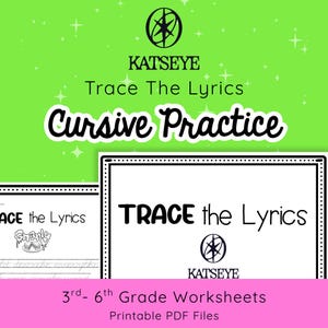 以下が含まれることがあります： 「KATSEYE Trace The Lyrics Cursive Practice」のテキストが入った緑とピンクのグラフィック。3年生から6年生向けのワークシート画像です。ワークシートは印刷可能なPDFファイルです。