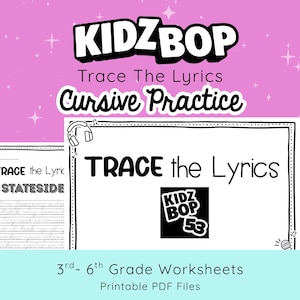 KidzBop 53 歌詞 筆記体練習：小学3年生～6年生向け（印刷可能）