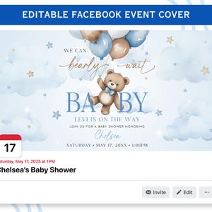 May include: A blue and white Facebook event cover with a teddy bear holding balloons that says "We can barely wait" and "Baby Levi is on the way". The event is for a baby shower honoring Chelsea on Saturday, May 17th at 1:00 PM.