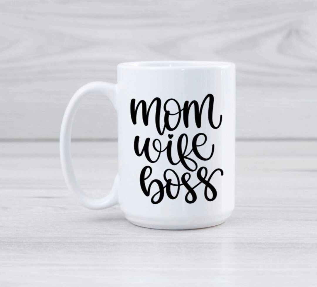 Mom Mug Mothers Day Gift Boss Gift Wife Mug Housewarming - Etsy