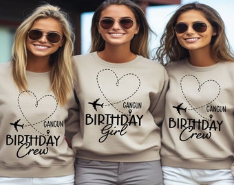 Mexico Birthday Sweatshirt, Cancun Trip, Nashville Birthday, Girls Trip Sweatshirts, Scottsdale Sweatshirts, Girls Trip Sweatshirts, PL8