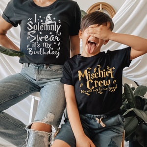 Birthday Party Shirts, Mischief Crew Shirts, Birthday Wizard shirt, Birthday Witch shirts, I Swear its my Birthday MIL09