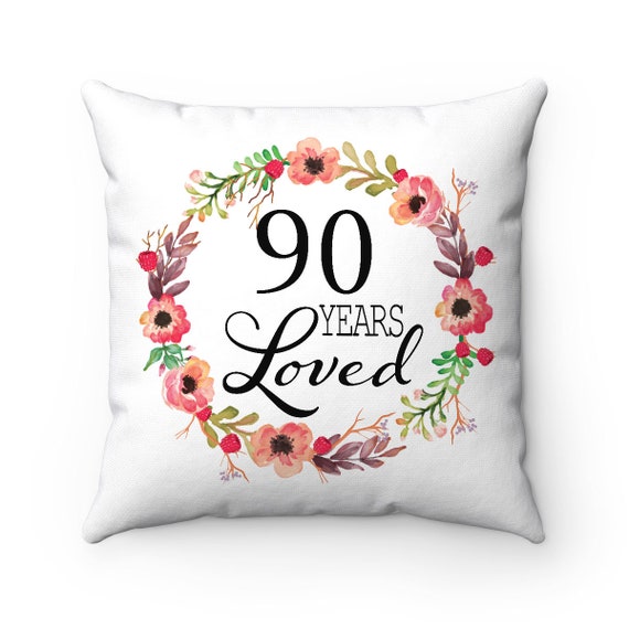 Multicolor 18x18 Grandma Throw Pillow 90th Birthday Gifts for Women Teelaka Store 90 Years Loved Multicolor 18x18 Grandma Throw Pillow 90th Birthday Gifts for Women Teelaka Store 90 Years Loved