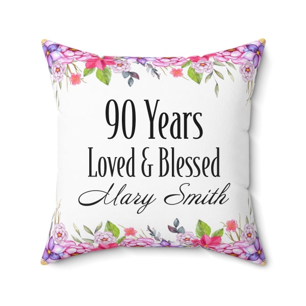 Personalized 90th Birthday Gifts for Her - 90 Years Loved & Blessed Throw Pillows for Her 90 Year Old Female Mom Grandma - Case w/ stuffing