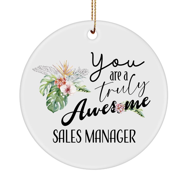 You Are a Truly Sales Manager Ornament for Christmas Tree Hanging Party