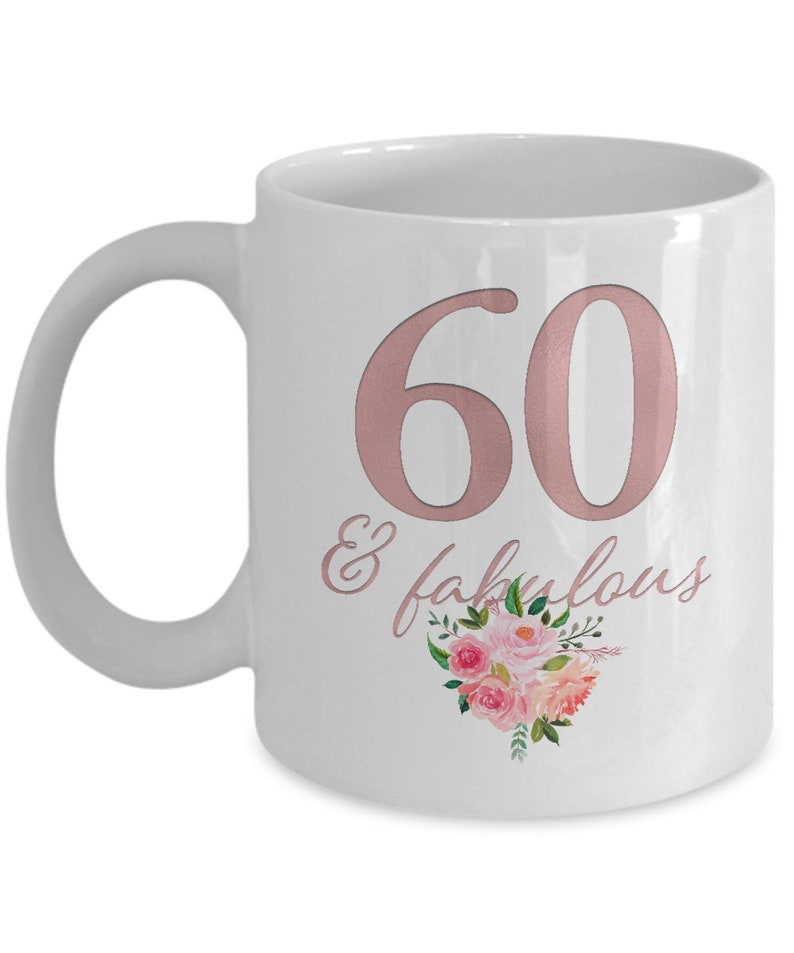 60th Birthday Gift for Her 60 and Fabulous Coffee Mug for Etsy