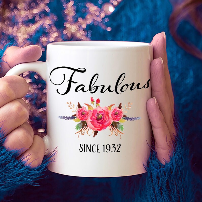 90th Birthday Ideas, 90 Year Old Woman, 90 Year Old Gifts for Women, 90th Birthday Gifts for Her, Fabulous Since 1932 Mug, 90 Yr Old Women 