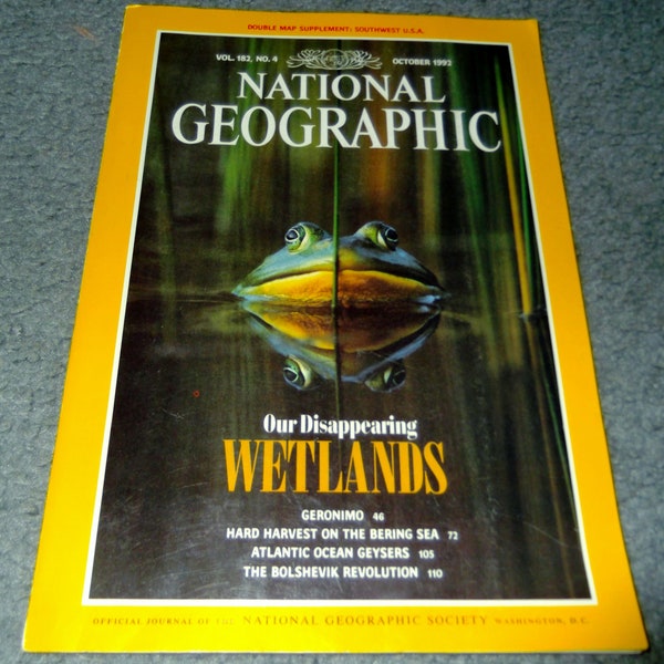 Vintage National Geographic Vol. 182 No. 4 October 1992 Our Disappearing Wetlands