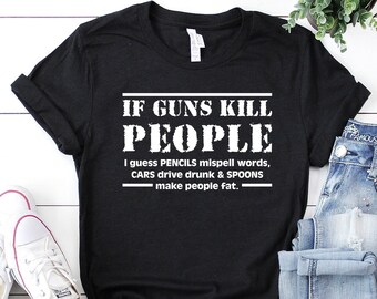 If Guns Kill People 2nd Amendment HAND PRO AR15 Gun Rights Funny Mens Tee T-Shi