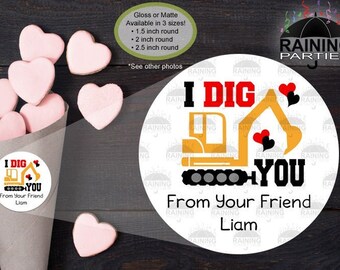 Personalized I Dig You Labels, Valentine Card Envelope Seals, Happy Valentine's Day Stickers Treat Bag Product Labels Digger Excavator Truck