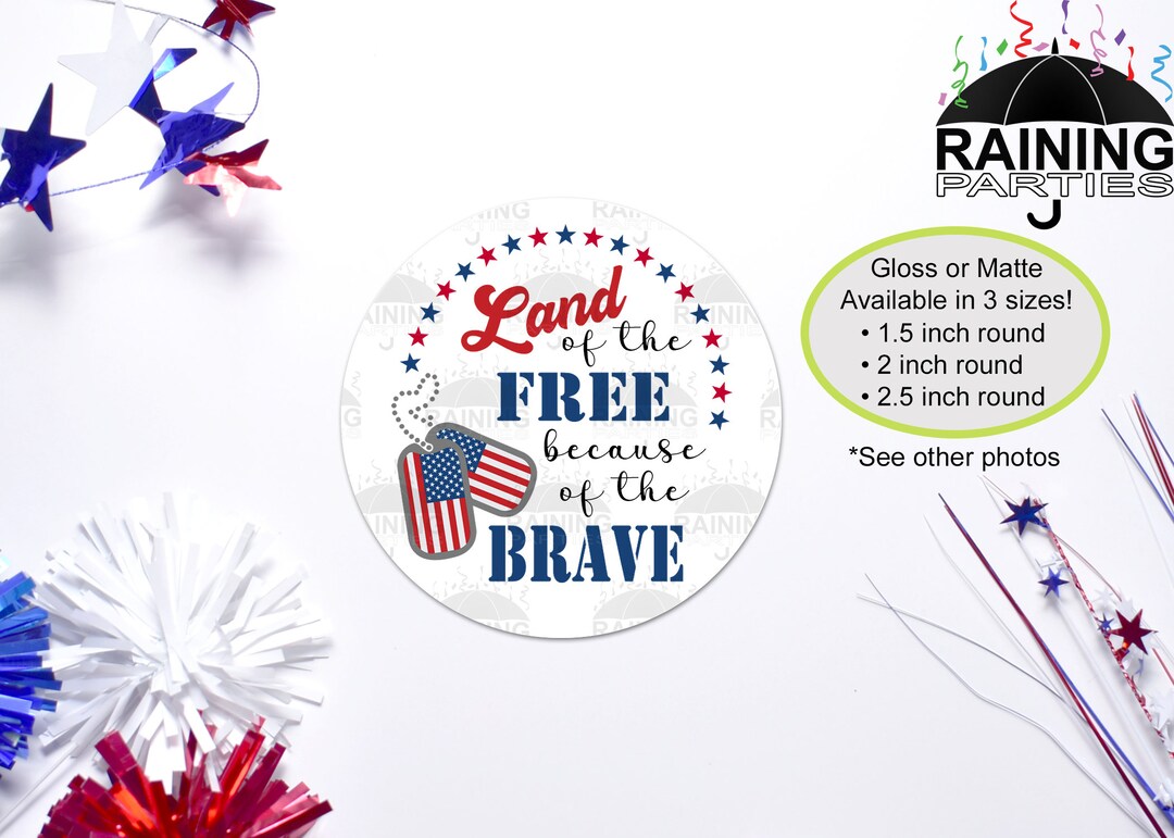 Veterans Day Labels, Land of the Free Because of the Brave Stickers ...