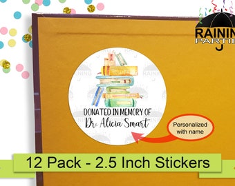 Donated in Memory of Personalized Stacked Books Labels (12 Pack) 2.5" Circle Round Stickers Seals, Donation Memorial Bookplate Reading Gifts