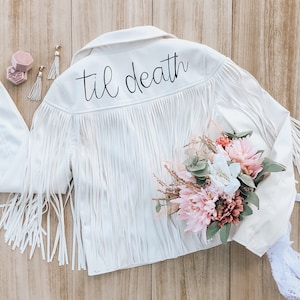 Customizable White Fringe Wedding Jacket/ Bride/ Til Death/ Bachelorette/ Personalized Bridal Jacket/ Hand Painted Boho Western Faux Leather