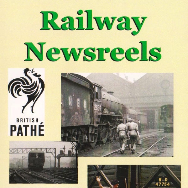 British Pathe Railway Newsreels DVD, Part 1