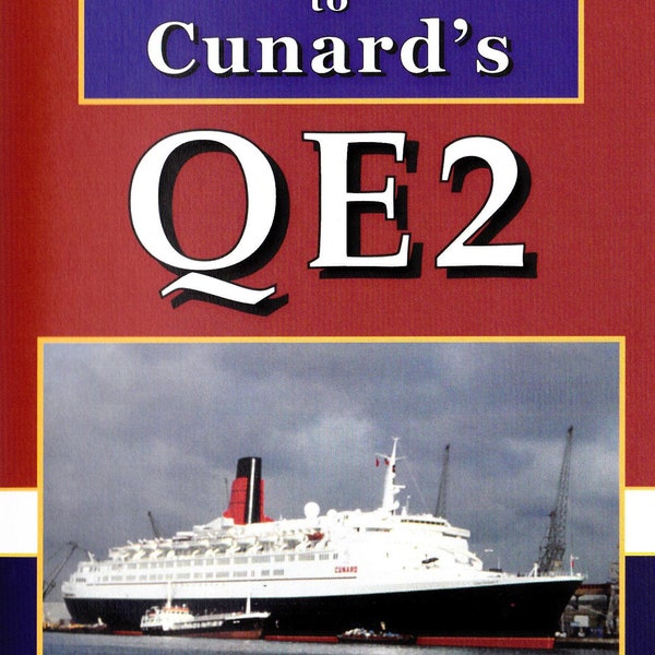 A Tribute to Cunard's QE2 DVD