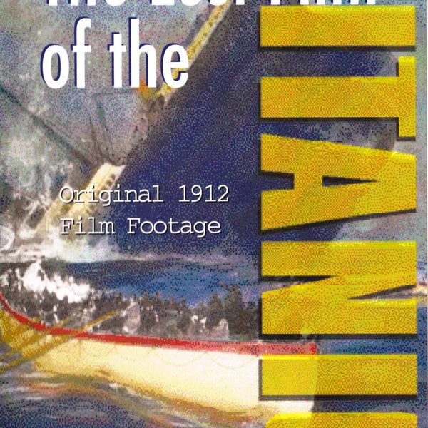 The Lost Film of the Titanic DVD