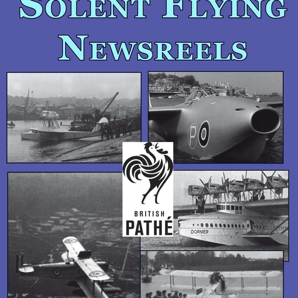 British Pathe DVD - Solent Flying Boats & Aircraft Newsreels