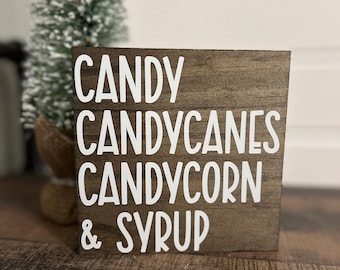 Letrero de madera con dulces, bastones de caramelo, maíz dulce y jarabe de elfo / Película Elf / Decoración navideña para el hogar / Letreros de madera con frases divertidas de películas
