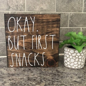 But First Snacks Farmhouse Kitchen Decor. Tiered tray sign