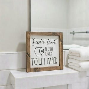 Septic Tank Flush Only Toilet Paper Wooden Sign, Septic System, toilet paper, bathroom decor, please flush only wood