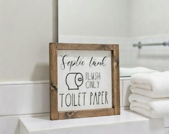 Septic Tank Flush Only Toilet Paper Wooden Sign, Septic System, toilet paper, bathroom decor, please flush only wood