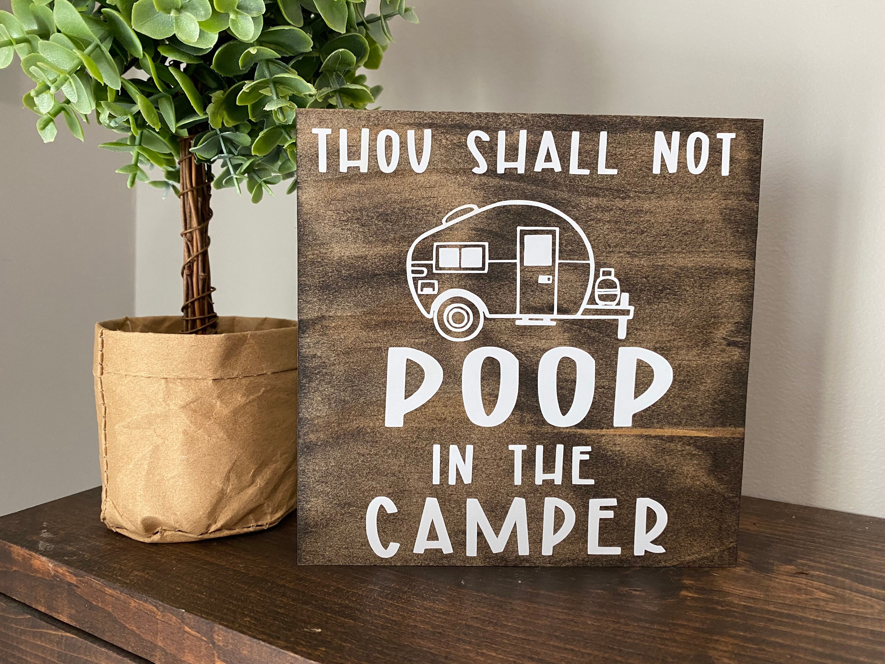 Thou Shall Not Poop in the Camper Wood Sign Bathroom RV Etsy